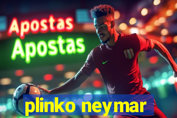 plinko neymar